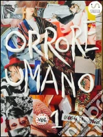 Orrore Umano - Volume I°. E-book. Formato EPUB