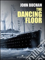 The dancing floor. E-book. Formato EPUB ebook