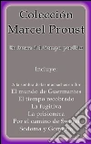 Colección Marcel Proust. E-book. Formato EPUB ebook di Marcel Proust