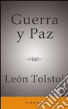 Guerra y paz. E-book. Formato EPUB ebook