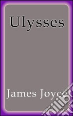 Ulysses. E-book. Formato EPUB ebook