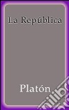 La República. E-book. Formato EPUB ebook