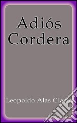 Adiós Cordera. E-book. Formato EPUB ebook