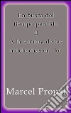 A la sombra de las muchachas en flor. E-book. Formato Mobipocket ebook di Marcel Proust
