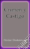 Crimen y castigo. E-book. Formato EPUB ebook