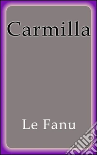 Carmilla. Ediz. spagnola. E-book. Formato Mobipocket ebook