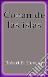 Conan de las islas. E-book. Formato EPUB ebook