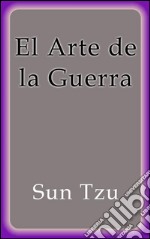 El arte de la guerra. E-book. Formato EPUB ebook