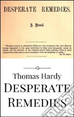 Desperate remedies. E-book. Formato EPUB ebook