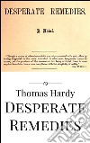 Desperate remedies. E-book. Formato EPUB ebook