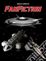 Fan Fiction. E-book. Formato EPUB ebook