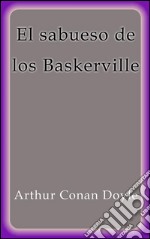 El sabueso de los Baskerville. E-book. Formato EPUB ebook