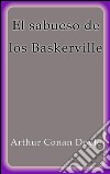 El sabueso de los Baskerville. E-book. Formato EPUB ebook