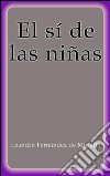 El sí de las niñas. E-book. Formato Mobipocket ebook