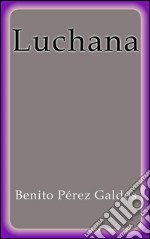 Luchana. E-book. Formato EPUB ebook