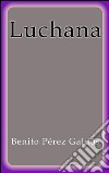 Luchana. E-book. Formato EPUB ebook