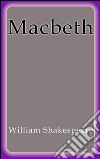 Macbeth - english. E-book. Formato EPUB ebook