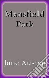 Mansfield Park - english. E-book. Formato EPUB ebook