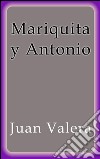 Mariquita y Antonio. E-book. Formato EPUB ebook