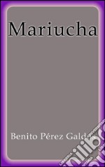 Mariucha. E-book. Formato Mobipocket ebook