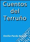 Cuentos del Terruño. E-book. Formato EPUB ebook