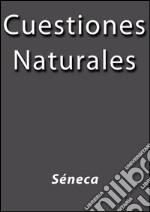 Cuestiones naturales. E-book. Formato Mobipocket ebook