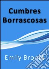 Cumbres borrascosas. E-book. Formato EPUB ebook