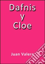 Dafnis y Cloe. E-book. Formato EPUB ebook