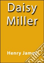 Daisy Miller. E-book. Formato EPUB ebook