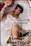 The Pussies of My Bridesmaids. E-book. Formato EPUB ebook