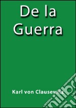 De la guerra. E-book. Formato Mobipocket ebook