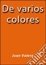 De varios colores. E-book. Formato EPUB ebook