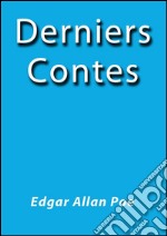 Derniers contes. E-book. Formato Mobipocket ebook