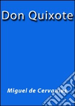 Don Quixote. E-book. Formato EPUB ebook