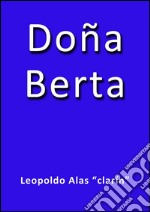 Doña Berta. E-book. Formato EPUB ebook