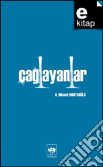 Çaglayanlar. E-book. Formato EPUB ebook