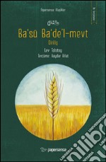 Ba'sü Ba'de'l-mevt. E-book. Formato EPUB