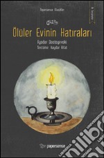 Ölüler evinin hatiralari. E-book. Formato EPUB ebook