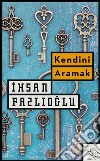 Kendini aramak. E-book. Formato EPUB ebook