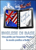 Manuale di grammatica inglese base. E-book. Formato EPUB