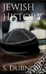 Jewish history. E-book. Formato EPUB ebook