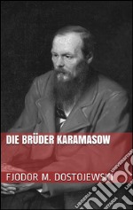 Die brüder Karamasow. E-book. Formato EPUB ebook