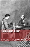 Schuld und Sühne. E-book. Formato Mobipocket ebook di Fjodor Michailowitsch Dostojewski