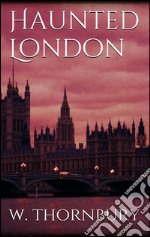 Haunted London. E-book. Formato EPUB ebook