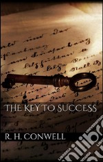 The key to success. E-book. Formato EPUB ebook