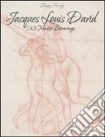 Jacques Louis David: 135 Master Drawings  . E-book. Formato EPUB ebook