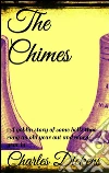 The chimes. E-book. Formato Mobipocket ebook di Charles Dickens