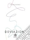 Deviazioni. E-book. Formato EPUB ebook