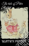 The tale of Peter Rabbit. E-book. Formato EPUB ebook