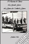 I Riassunti di Storia - La Grande Guerra: La Guerra che Cambiò la Guerra. E-book. Formato EPUB ebook